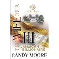The Wife Of A Jamaican Billionaire 3: An African American Romance: The Finale - Paperback