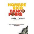 Hombre Rico Banco Pobre: Lo que los bancos no quieren que sepas sobre el dinero - Paperback