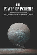 The Power of Patience - Paperback