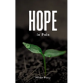 Hope in Pain - Paperback