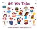 Be You Three - what do I want to be when you grow up kids book.: What do you want to be when you grow up? - Paperback