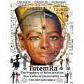TutemRa - The Prophecy of Reincarnation - Star Codes of Immortality 2022 - The Hip Hop Bible - Paperback