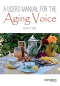 A User's Manual for the Aging Voice - Paperback