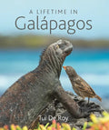 A Lifetime in Galápagos - Hardcover