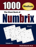 The Giant Book of Numbrix: 1000 Medium (10x10) Puzzles - Paperback