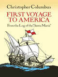 First Voyage to America: From the Log of the Santa Maria - Paperback