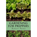 Gardening for Preppers - Paperback