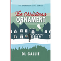 The Christmas Ornament - Paperback