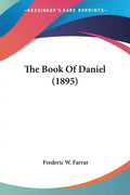 The Book Of Daniel (1895) - Paperback