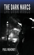 The Dark Narcs - Paperback