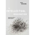 Intellectual Imagination: Knowledge and Aesthetics in North Atlantic and African Philosophy - Hardcover