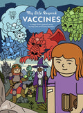 My Life Beyond Vaccines: A Mayo Clinic Patient Story - Paperback