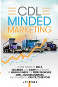 CDL Minded Marketing: 3-Step System to Build, Establish, and Grow Your Brand in your Business for Entrepreneurs, Small Business Owners, and - Paperback