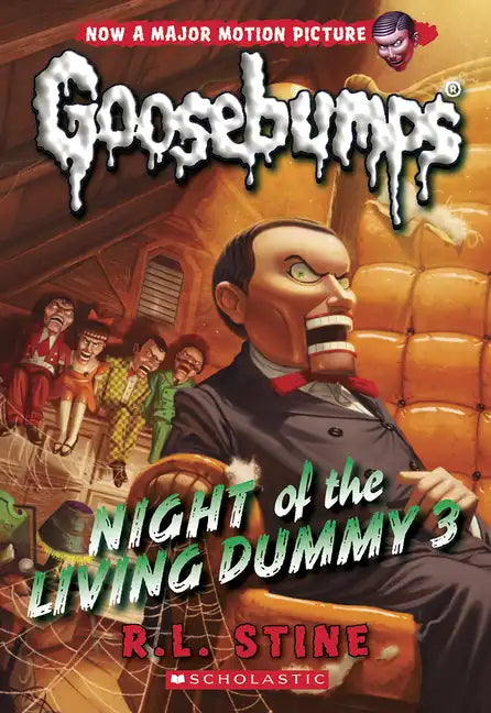 Night of the Living Dummy 3 (Classic Goosebumps #26): Volume 26 - Paperback