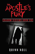 The Apostle's Fury: Shadow Sisters Book One - Paperback