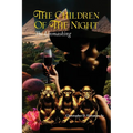 The Children Of The Night: The Unmasking - Paperback