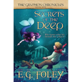 Secrets of the Deep (The Gryphon Chronicles, Book 5) - Paperback