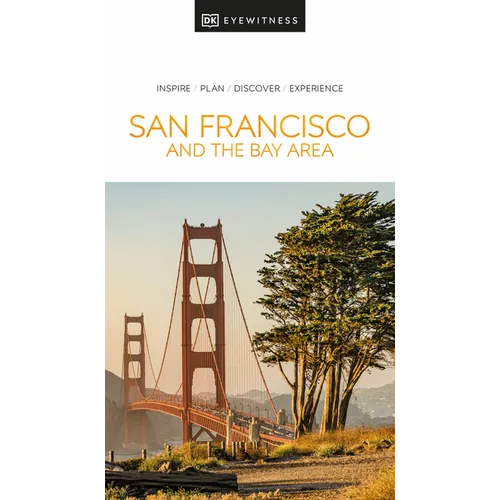 DK Eyewitness San Francisco and the Bay Area - Paperback