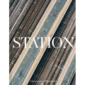 Station: A Whistlestop Tour of 20th- And 21st-Century Railway Architecture - Hardcover