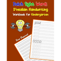 Dolch Sight Words D'nealian Handwriting Workbook for Kindergarten: Practice dnealian tracing and writing penmaship skills - Paperback