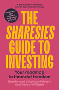 The Sharesies Guide to Investing: Your Easy Way to Financial Freedom - Paperback