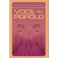 Voce del Popolo: Mussolini as Revealed in His Political Speeches - Hardcover