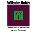 The Bioelectrical Investigation of Sexuality and Anxiety - Paperback