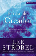 El Caso del Creador: Un Periodista Investiga Evidencias Científicas Que Apuntan Hacia Dios. - Paperback