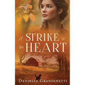 A Strike to the Heart - Paperback