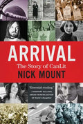 Arrival: The Story of Canlit - Paperback
