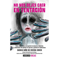 No Nos Dejes Caer En Tentación / Lead Us Not Into Temptation - Paperback
