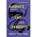 Houdini's Last Handcuffs - Paperback