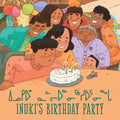 Inuki's Birthday Party: Bilingual Inuktitut and English Edition - Paperback