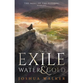 An Exile of Water & Gold - Paperback