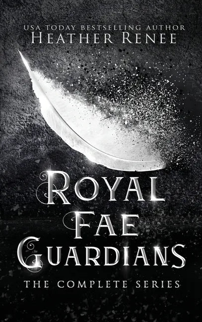 Royal Fae Guardians: The Complete Series - Hardcover