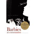 Barbies at Communion: and other poems - Paperback
