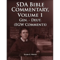 The Seventh Day Adventist Bible Commentary Volume 1: From Genesis to Deuteronomy, The Ellen G. White Bible Commentary only, - Paperback
