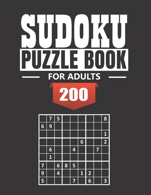 Sudoku Puzzle Book for Adults: 200 Easy to Insane Sudoku Puzzles with Solutions paperback game suduko puzzle books for adults large print sudoko puzz - Paperback