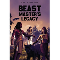 Beast Master's Legacy - Paperback