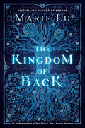 The Kingdom of Back - Hardcover