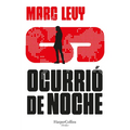 Ocurrió de noche - Paperback