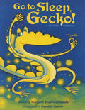 Go to Sleep, Gecko!: A Balinese Folktale - Paperback