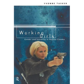 Working Girls: Gender and Sexuality in Popular Cinema - Paperback