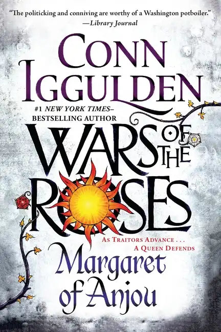 Wars of the Roses: Margaret of Anjou - Paperback