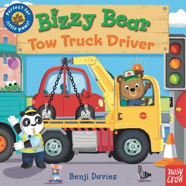 Bizzy Bear: Tow Truck Driver: (Interactive Board Book for Toddlers - With Sturdy Tabs and Slides to Push and Pull) - Board Book