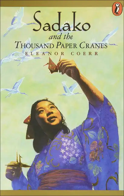 Sadako and the Thousand Paper Cranes - Hardcover