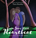 From Your First Heartbeat: A Love Story for My IVF Babies - Hardcover
