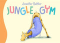 Jungle Gym - Board Book