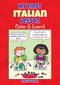 My First Italian Lesson: Color & Learn! - Paperback