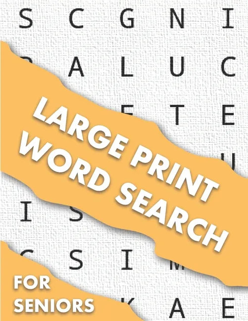 Large Print Word Search For Seniors: Word Search Puzzle Book Sets For Adults, 100 Word Search Puzzles, Large Print Puzzle Book For Adults And Seniors - Paperback